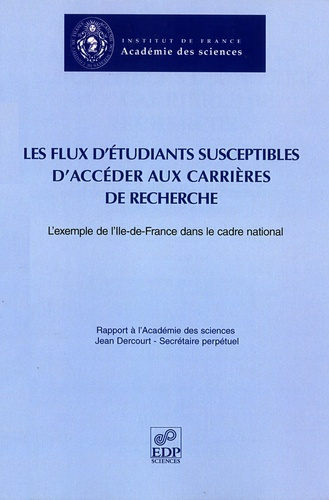FLUX D'ETUDIANTS ACCEDANT AUX CARRIERES DE RECHERCHE