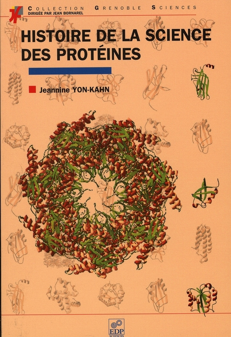 HISTOIRE DE LA SCIENCE DES PROTEINES