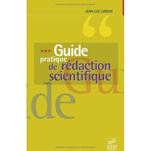 GUIDE PRATIQUE DE REDACTION SCIENTIFIQUE