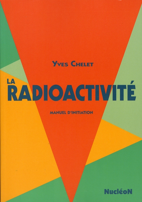 RADIOACTIVITE (LA)