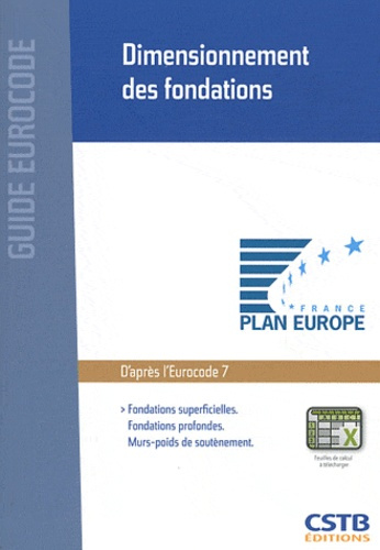 Dimensionnement des fondations. Fondations superficielles, fondations profondes, murs-poids de soutè