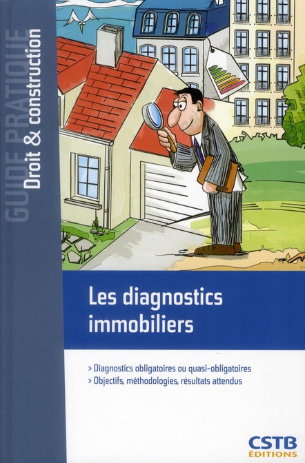 Les diagnostics immobiliers