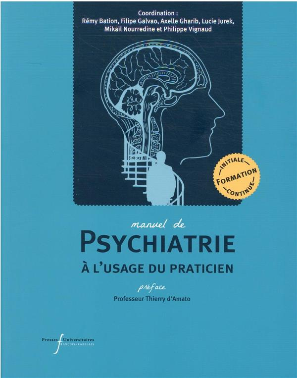 Manuel de psychiatrie à l'usage du praticien