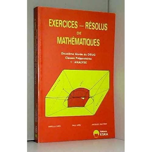 Mathématiques Exercices 1e année. Tome 1, Analyse