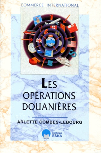 Les opérations douanières