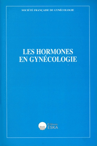 Les hormones en gynécologie