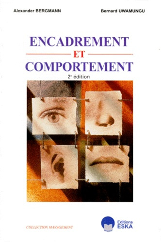 Encadrement et comportement. 2e édition