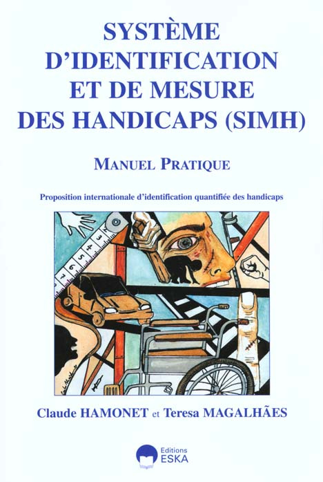 Système d'identification et de mesure des handicaps (SIMH). Une proposition d'identification quantif