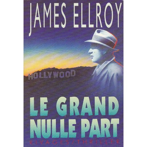Quatuor Los Angeles Tome 2 : Le grand nulle part