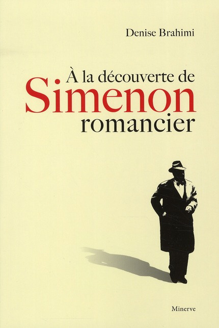 A la découverte de Simenon romancier