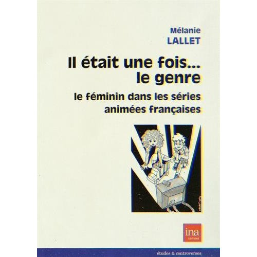 IL ETAIT UNE FOIS...LE GENRE