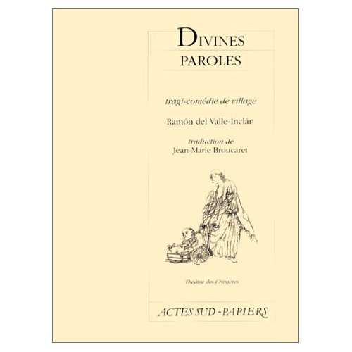 DIVINES PAROLES - - TRADUCTION - THEATRE DES CHIMERES