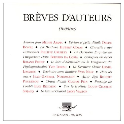 Brèves d'auteurs. Théâtr