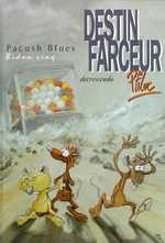 Pacush Blues Tome 5 : Destin farceur. Decrescendo
