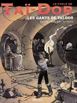 CYCLE DE TAI-DOR T01 LES GANTS