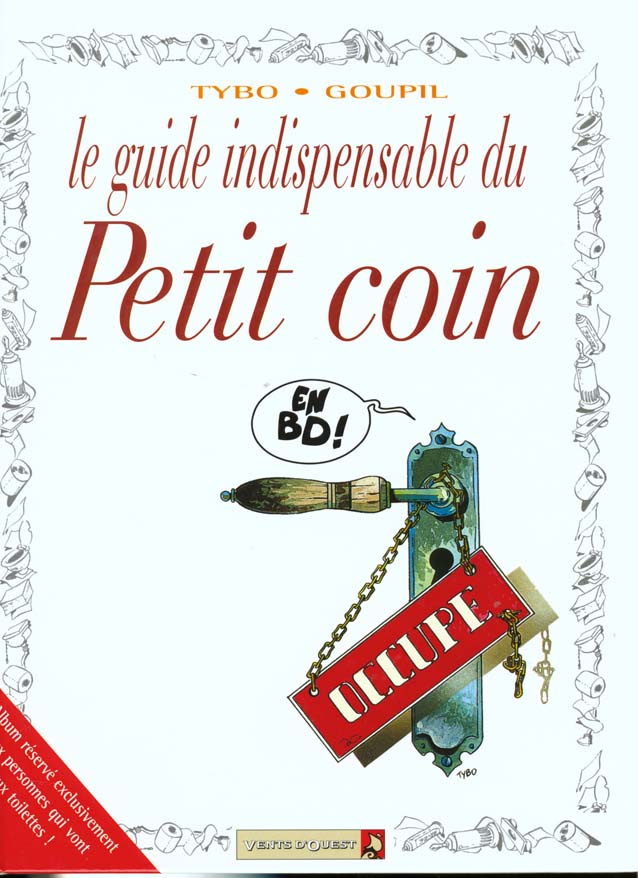 Le guide indispensable du petit coin