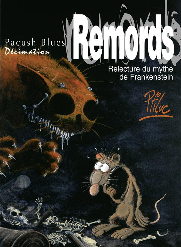 Pacush Blues Tome 10 : Remords