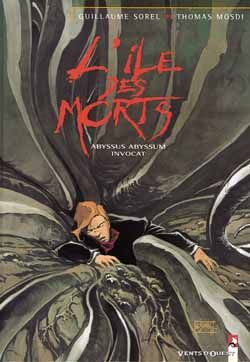 L'ILE DES MORTS TOME 3 : ABYSSUS ABYSSUM INVOCAT