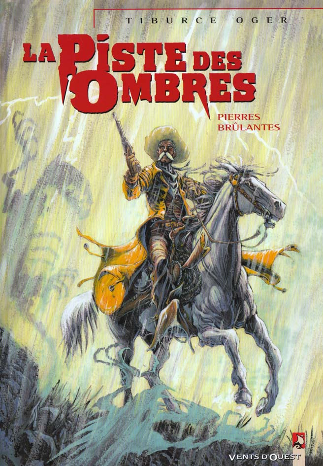 La piste des ombres tome 1 : Pierres brûlantes