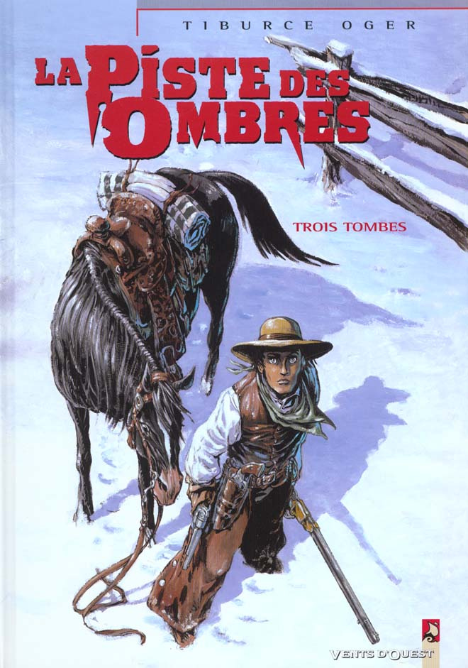 La piste des ombres Tome 2 : Trois tombes