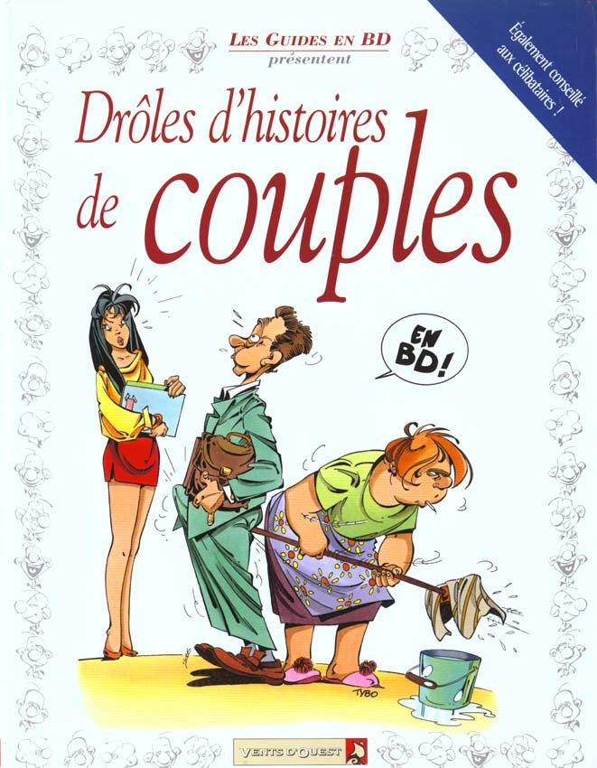 Drôles d'histoires de couples