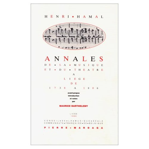 Annales de la musique et du théâtre à Liège de 1738 à 1806
