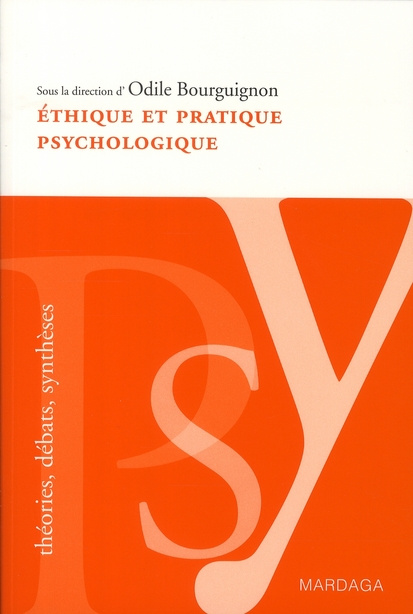 Ethique et pratique psychologique