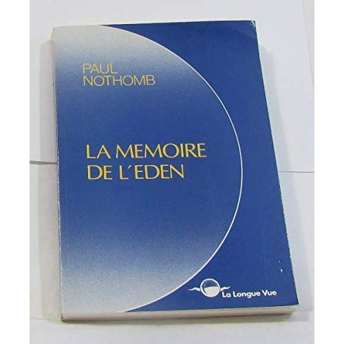 MEMOIRE DE L'EDEN (LA)