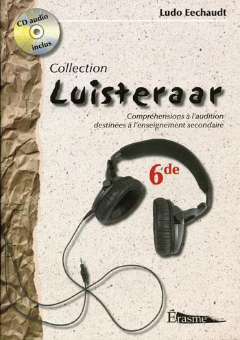 LUISTERAAR 6DE - ELEVE   CD AU