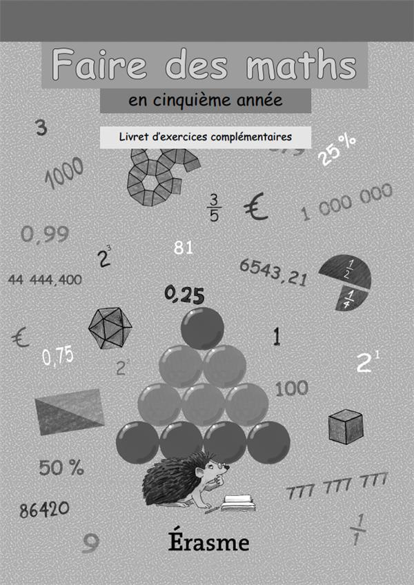 FAIRE DES MATHS 5EME : CAHIER D'EXERCICES