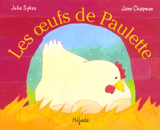 Les oeufs de Paulette