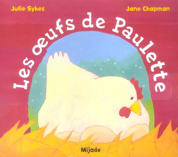 Les oeufs de Paulette