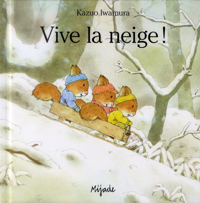 Vive la neige !