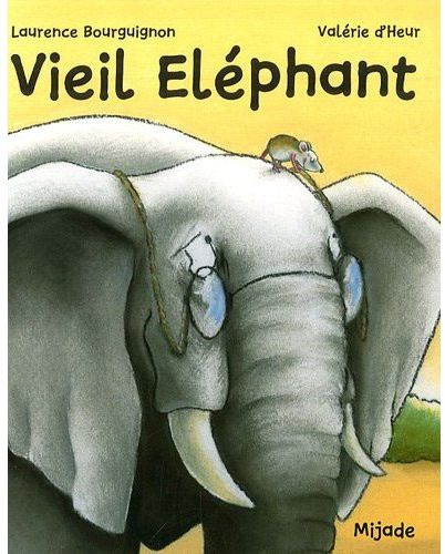 Vieil éléphant