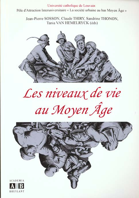 NIVEAUX DE VIE AU MOYEN AGE