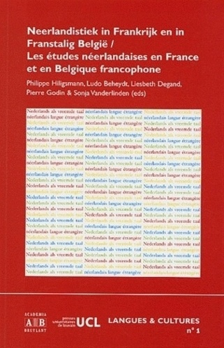 ETUDES NEERLANDAISES EN FRANCE ET EN BELGIQUE FRANCOPHONE