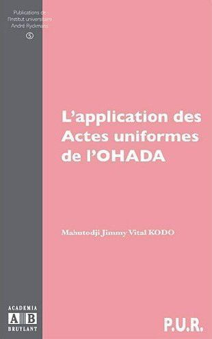 L'application des Actes uniformes de l'OHADA