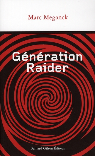 Génération Raider