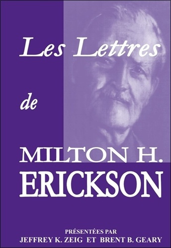 Les lettres de Milton H. Erickson