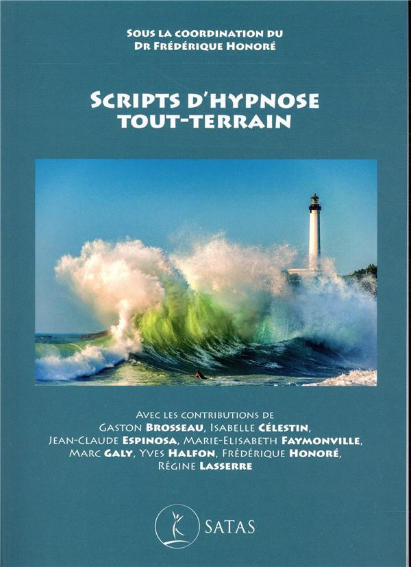 Scripts d'hypnose tout-terrain