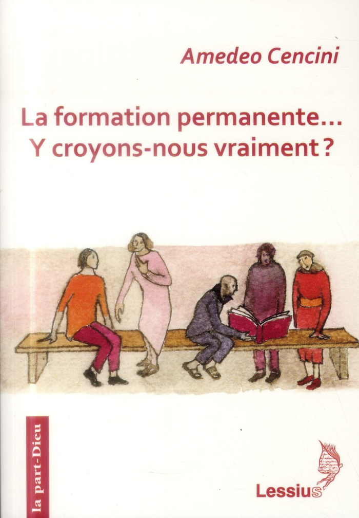 La formation permanente... y croyons-nous vraiment
