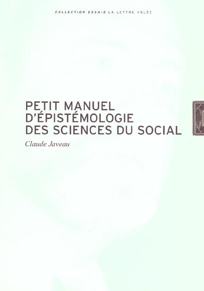 Petit manuel d'épistémologie des sciences du social