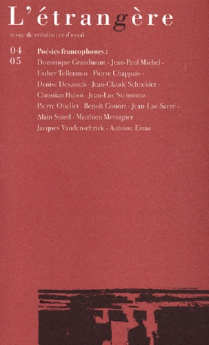 L'étrangère N° 4-5 : Poésies francophones