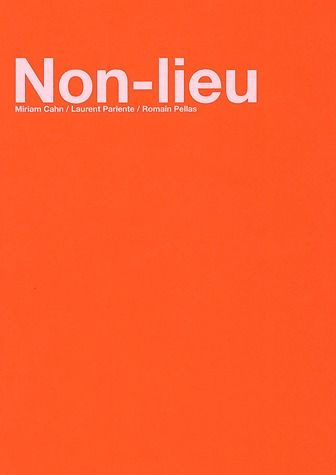 Non lieu. Du 20 mars au 23 mai 2004
