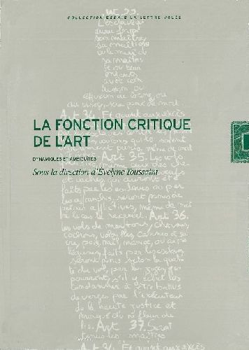 La fonction critique de l'art. Dynamiques et ambiguïtés