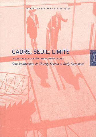 Cadre, seuil, limite. La question de la frontière dans la théorie de l'art