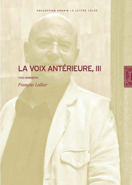 La voix antérieure, III. Yves Bonnefoy