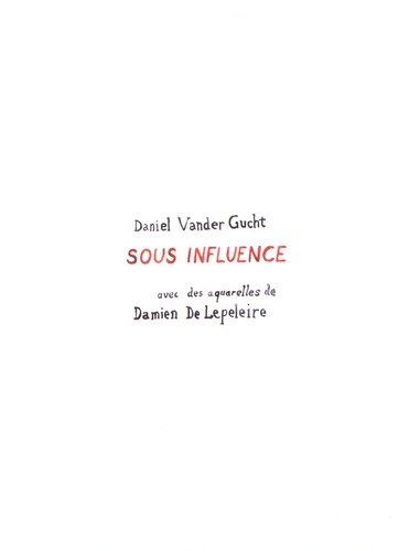 Sous influence