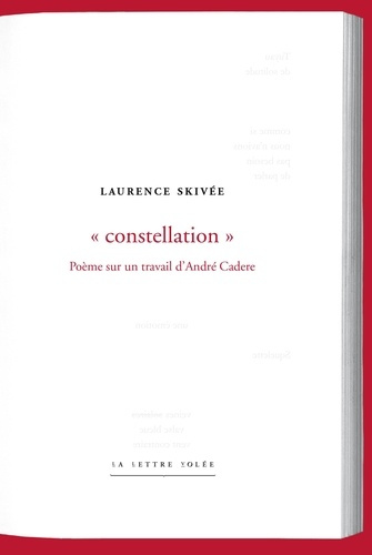 Constellation. Poème sur un travail d’André Cadere