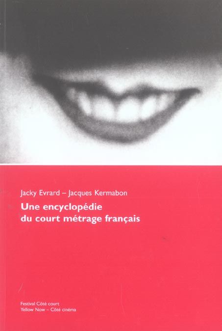 Une encyclopédie du court métrage français